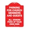 Signmission Parking for Church Members and Guests All Others Park at Your Own Risk, Red & White, RW-1824-23445 A-DES-RW-1824-23445 - alternate 1